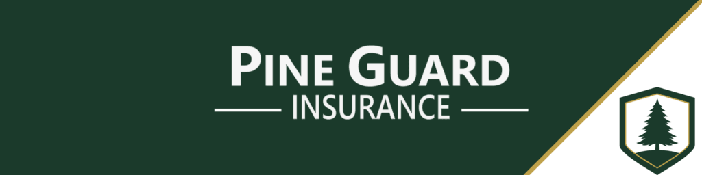 Pine guard Insurance Banner